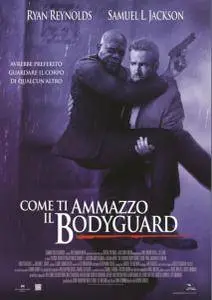 Come ti ammazzo il bodyguard / The Hitman's Bodyguard (2017)