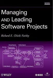 Managing and Leading Software Projects (repost)