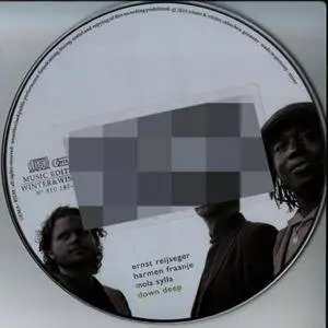 Ernst Reijseger, Harmen Fraanje & Mola Sylla - Down Deep (2013)