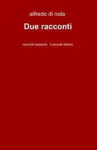 Due racconti