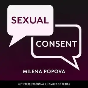 «Sexual Consent» by Milena Popova