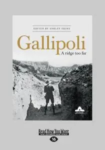 Gallipoli: A Ridge Too Far (repost)