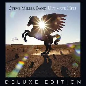 Steve Miller Band - Ultimate Hits (Deluxe Edition Remastered) (2017) [Official Digital Download 24/96]