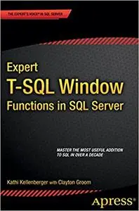 Expert T-SQL Window Functions in SQL Server (Repost)