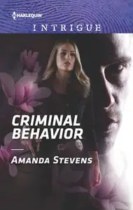 «Criminal Behaviour» by Amanda Stevens