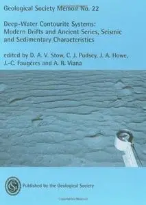 Deep-water contourite systems: modern drifts and ancient series, seismic and sedimentary characteristics