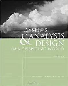 Systems Analysis and Design in a Changing World (with CourseMate Printed Access Card) [Repost]