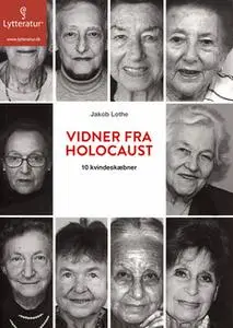 «Vidner fra Holocaust» by Jakob Lothe