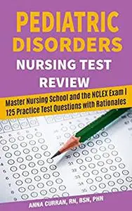 Pediatric Disorders Nursing Test Review