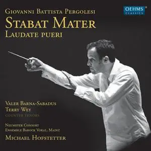 Michael Hofstetter, Neumeyer Consort - Giovanni Battista Pergolesi: Stabat Mater, Laudate pueri (2012)