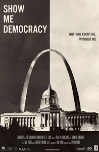 We the Dreamers: Show Me Democracy (2018)