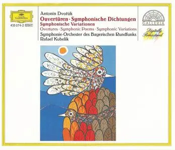Rafael Kubelik - Dvořák: Overtures, Symphonic Poems, Symphonic Variations (1992)