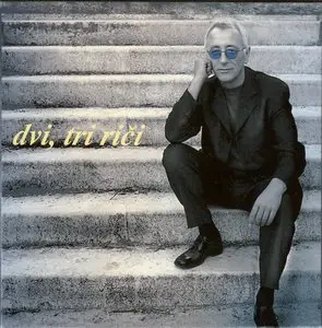 Oliver Dragojevic - Collection part 2 