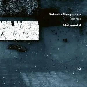 Sokratis Sinopoulos Quartet - Metamodal (2019)