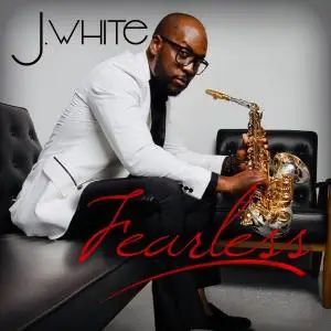 J. White - Fearless (2019)