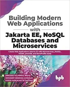 Building Modern Web Applications With Jakarta EE, NoSQL Databases and Microservices