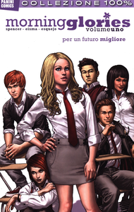Morning Glories - Volume 1 - Per Un Futuro Migliore