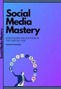 Social Media Mastery