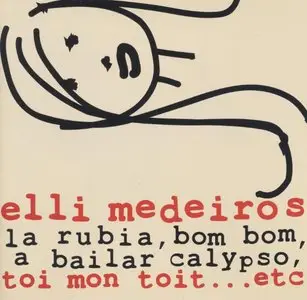 Elli Medeiros -Toi mon Toit  (1997)
