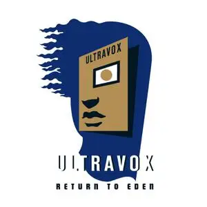 Ultravox - Return to Eden (Live at the Roundhouse) (2010/2017)