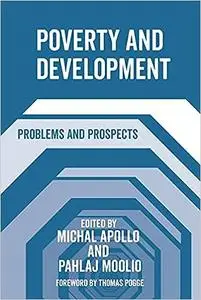 Poverty and Development: Problems and Prospects