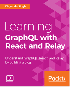 Learning GraphQL with React and Relay
