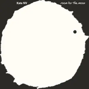 Kate NV - Room for the Moon (2020) [Official Digital Download 24/96]