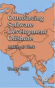 Offshore Software Development: Making It Work (Repost)