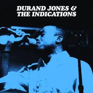 Durand Jones & The Indications - Durand Jones & The Indications (2016) [Deluxe Edition 2018] (Official Digital Download)