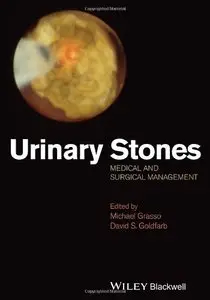 Urinary Stones: Medical and Surgical Management