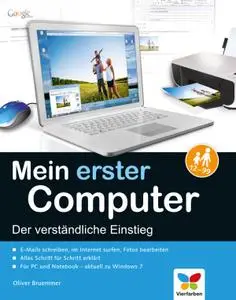 Mein erster Computer: Der verständliche Einstieg