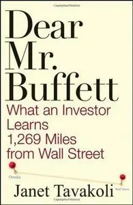 Dear Mr. Buffett: What An Investor Learns 1,269 Miles From Wall Street (repost)