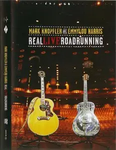 Mark Knopfler And Emmylou Harris - Real Live Roadrunning - 2006