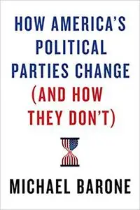 How America’s Political Parties Change (and How They Don’t)
