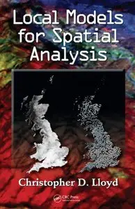 Local Models for Spatial Analysis (repost)
