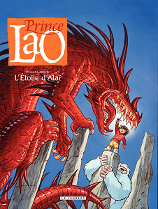 Prince Lao - Tome 4 - L'Etoile d'Alaï