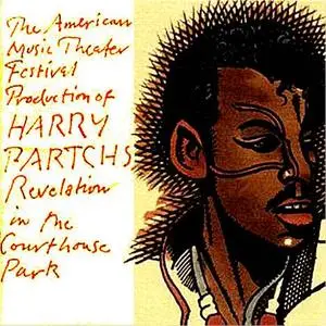 Harry Partch - Revelation in the Courthouse Park (1989)