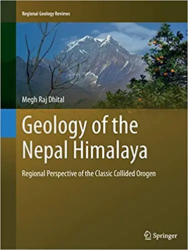 Geology of the Nepal Himalaya: Regional Perspective of the Classic Collided Orogen