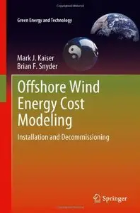 Offshore Wind Energy Cost Modeling: Installation and Decommissioning (Repost)