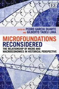 Microfoundations Reconsidered: The Relationship of Micro and Macroeconomics in Historical Perspective