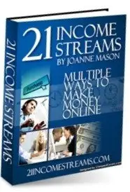 Joanne Mason - 21 Income Streams - Multiple Ways to Make Money Online [Repost]