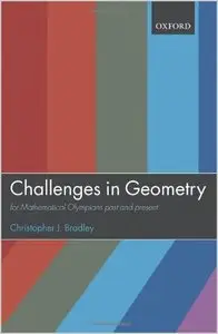 Challenges in Geometry: for Mathematical Olympians Past and Present (Repost)