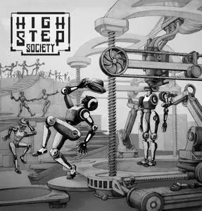 High Step Society - High Step Society (2017)