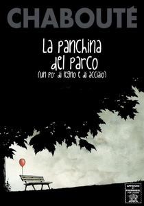 La Panchina Del Parco (Un Po' Di Legno E Di Acciaio)