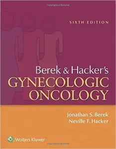 Berek and Hacker's Gynecologic Oncology, 6th edition