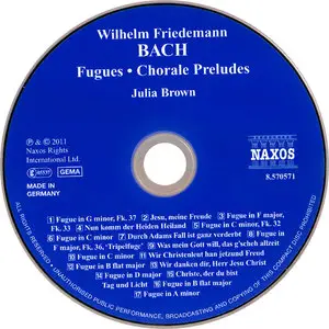 Julia Brown - Wilhelm Friedemann Bach: Organ Works, Fugues, Chorale Preludes (2011)