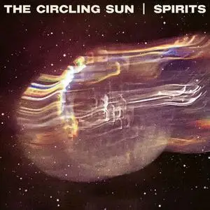 The Circling Sun - Spirits (2023)