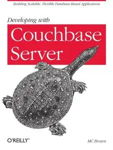 Developing with Couchbase Server (repost)