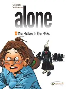 Alone 011-The Nailers in the Night 2020 digital Mr Norrell