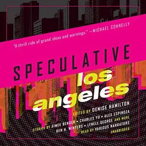 Speculative Los Angeles [Audiobook]